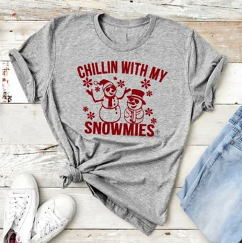 Chillin with My Snowmies Графична Тениска, Всекидневни Забавен Коледен Подарък, Дамски Дрехи, Дамско Тениска, Памучни Ризи С Къс Ръкав