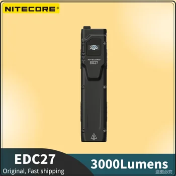 Ултра-висока производителност на ЕРП-фенерче NITECORE EDC27 с вградена батерия 3000 лумена и OLED-дисплей в реално време
