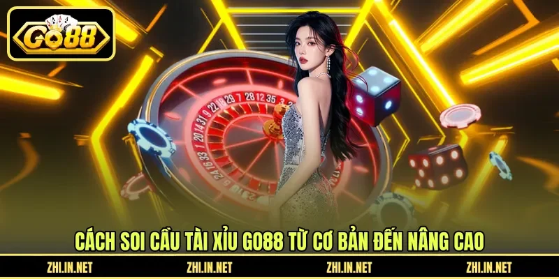 Cách Soi Cầu Tài Xỉu GO88 - Đọc Bảng Lịch Sử Hiệu Quả 2 go88 Cách Soi Cầu Tài Xỉu GO88 – Đọc Bảng Lịch Sử Hiệu Quả